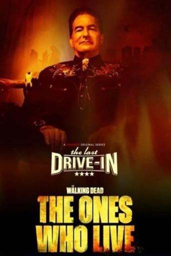 The Last Drive-in: The Walking Dead - The Ones Who Live dizi afişi