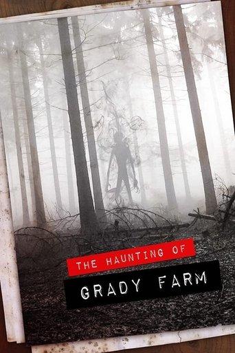 The Haunting of Grady Farm film afişi