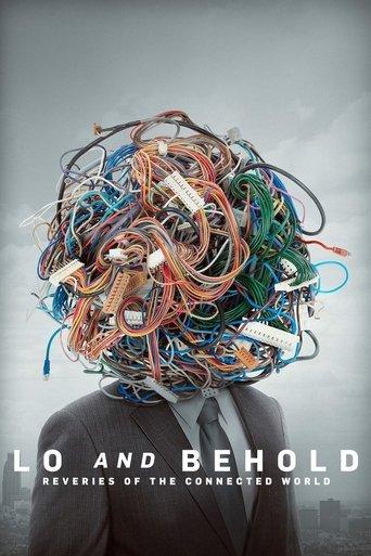 Lo and Behold: Reveries of the Connected World film afişi