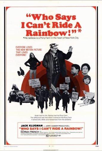 Who Says I Can't Ride a Rainbow! film afişi