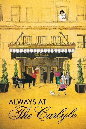 Always at The Carlyle film afişi