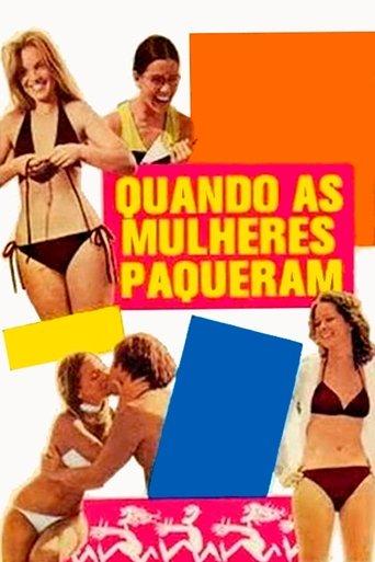 Quando as Mulheres Paqueram film afişi