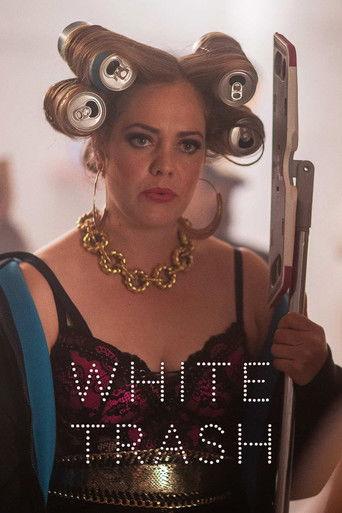 White Trash film afişi