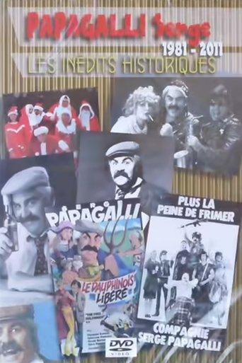 Les inédits historiques de Serge Papagalli film afişi