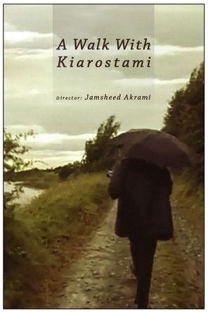 A Walk with Kiarostami film afişi