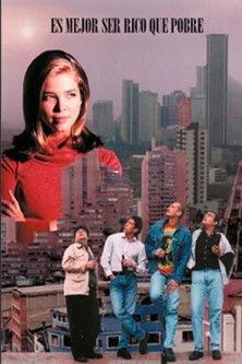 Es mejor ser rico que pobre film afişi
