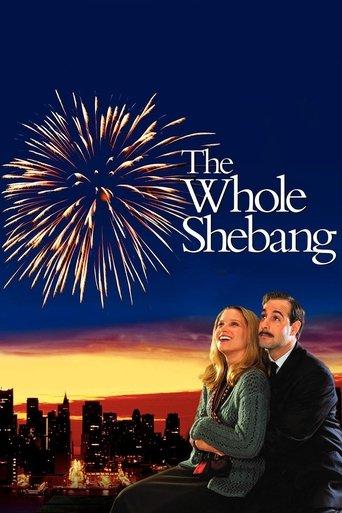 The Whole Shebang film afişi