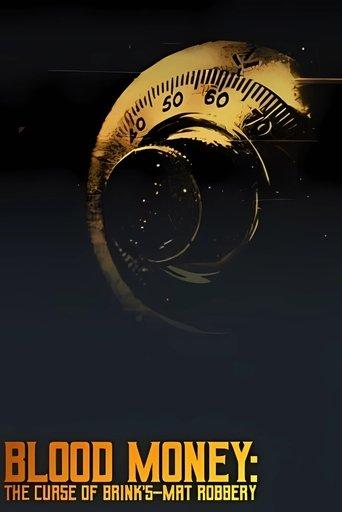 Blood Money: The Curse of Brinks-Mat Robbery dizi afişi