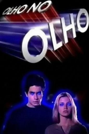 Olho no Olho dizi afişi