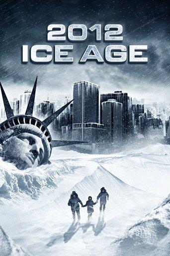 2012: Ice Age film afişi
