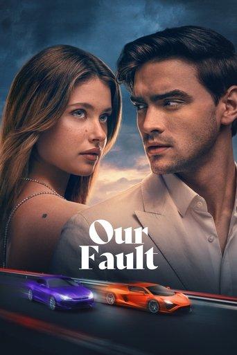 Our Fault film afişi