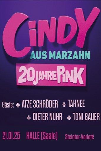 Cindy aus Marzahn - 20 Jahre Pink film afişi