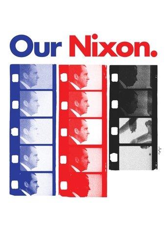 Our Nixon film afişi