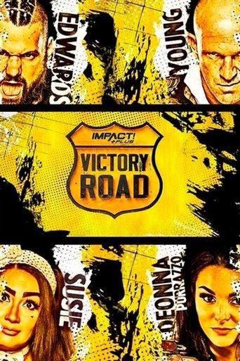 IMPACT Wrestling: Victory Road 2020 film afişi