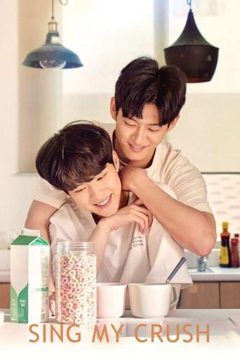 Sing My Crush dizi afişi