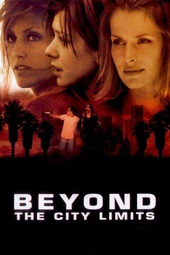 Beyond the City Limits film afişi