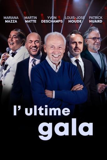 The Final Gala: Quebec Comedy Legends film afişi