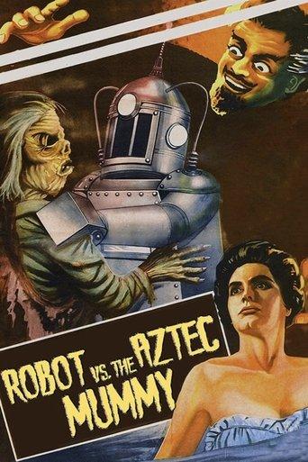 The Robot vs. The Aztec Mummy film afişi