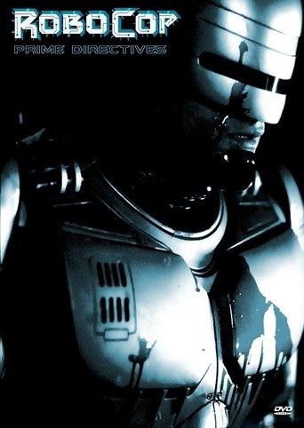 RoboCop: Prime Directives film afişi