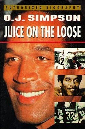 O.J. Simpson: Juice on the Loose film afişi