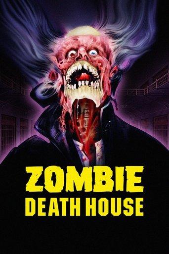 Zombie Death House film afişi