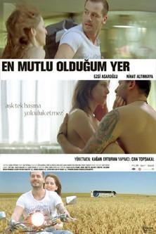 En Mutlu Olduğum Yer film afişi