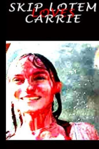 Skip Lotem Loves Carrie film afişi