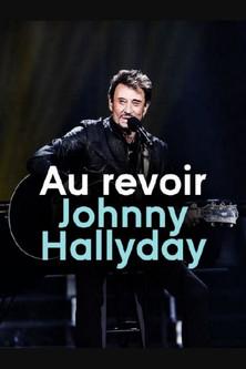 Au revoir Johnny Hallyday film afişi