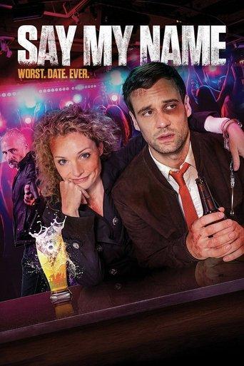 Say My Name film afişi