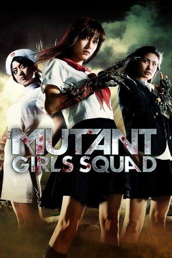 Mutant Girls Squad film afişi