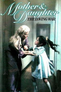 Mother and Daughter: The Loving War film afişi