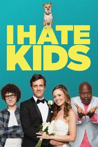 I Hate Kids film afişi