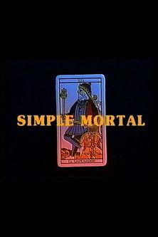 Simple mortal film afişi