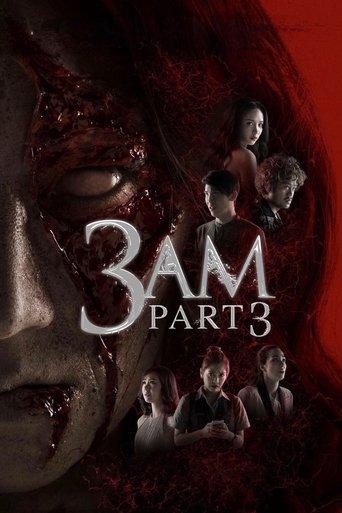 3 AM: Part 3 film afişi