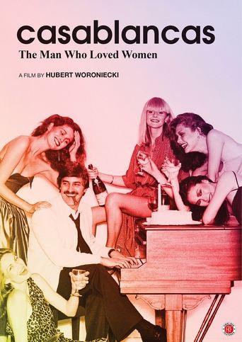 Casablancas: The Man Who Loved Women film afişi