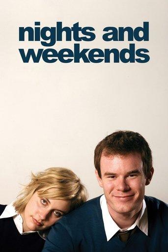 Nights and Weekends film afişi
