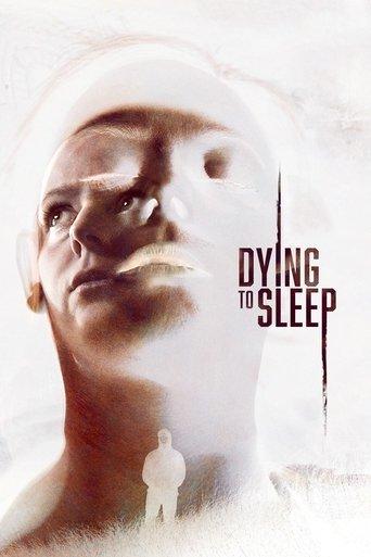 Dying to Sleep film afişi