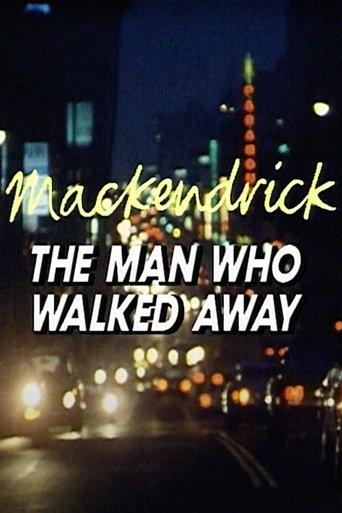 Mackendrick: The Man Who Walked Away film afişi