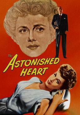 The Astonished Heart film afişi