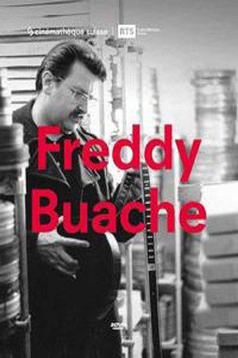 Freddy Buache, le cinéma film afişi