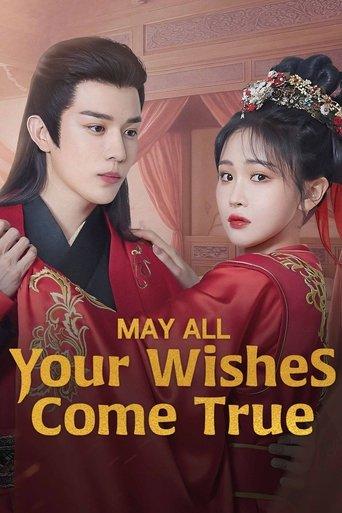 May All Your Wishes Come True dizi afişi