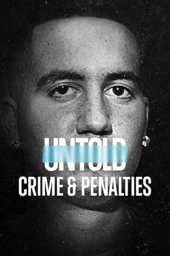 Untold: Crime & Penalties film afişi