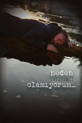 Why Can't I Be Tarkovsky? film afişi