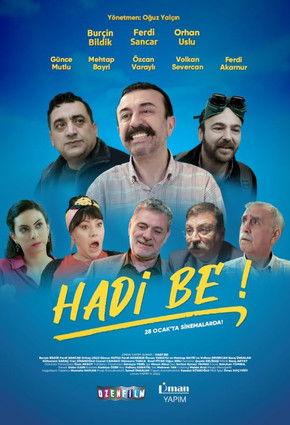 Hadi Be! film afişi