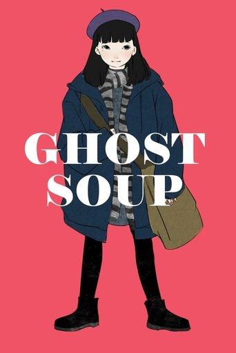 Ghost Soup film afişi