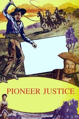 Pioneer Justice film afişi