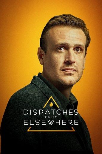 Dispatches from Elsewhere dizi afişi