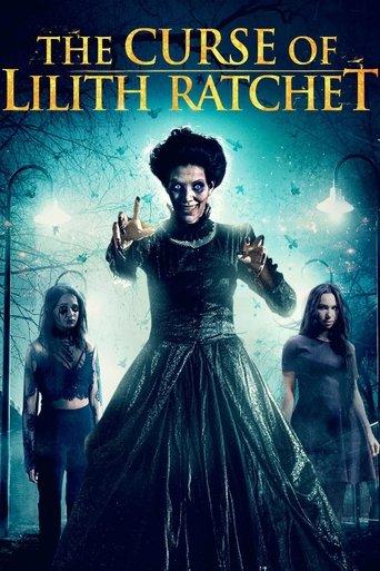 The Curse of Lilith Ratchet film afişi