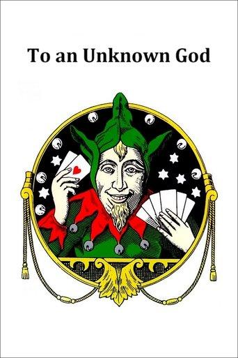 To an Unknown God film afişi