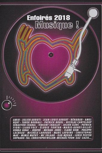 Les Enfoirés 2018 - Musique ! film afişi